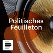 Podcast Politisches Feuilleton