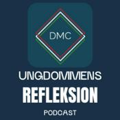 Podcast DMC Ungdommens refleksion