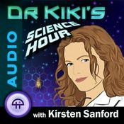 Podcast Dr. Kiki's Science Hour (Audio)