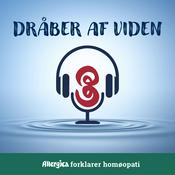 Podcast Dråber af viden - Allergica forklarer homøopati