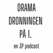 Podcast Dramadronningen på 1.