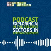 Podcast Dreaming New Worlds