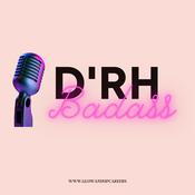 Podcast D'RH Badass