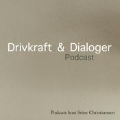 Podcast Drivkraft og Dialoger