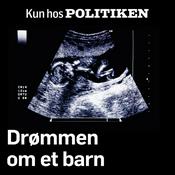 Podcast Drømmen om et barn