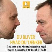 Podcast Du bliver hvad du tænker