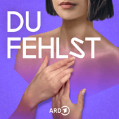 Podcast Du fehlst