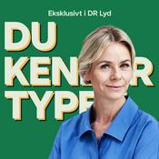 Podcast Du kender typen