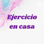 Podcast Ejercicio en casa