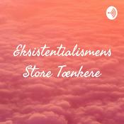 Podcast Eksistentialismens Store Tænkere