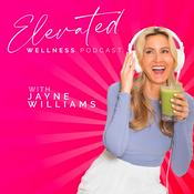 Podcast Elevated Wellness