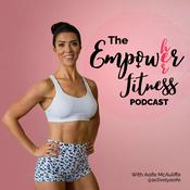 Podcast Empower Her Fitness