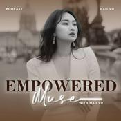 Podcast Empowered Muse Podcast