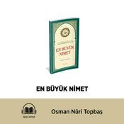 Podcast EN BÜYÜK NİMET