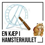 Podcast En kæp i hamsterhjulet