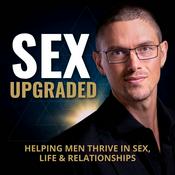 Podcast Sex Upgraded
