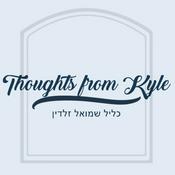 Podcast Thoughts from Kyle