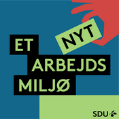 Podcast Et nyt Arbejdsmiljø
