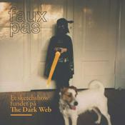 Podcast Et Sketchshow Fundet På The Dark Web
