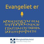 Podcast Evangeliet er