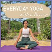 Podcast Everyday Yoga with a Breeze