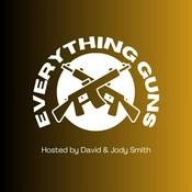 Podcast Everything Guns