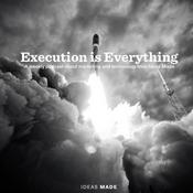 Podcast Execution is Everything