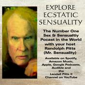 Podcast Explore Ecstatic Sensuality