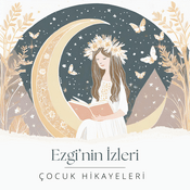 Podcast Ezgi'nin İzleri - Çocuk Hikâyeleri