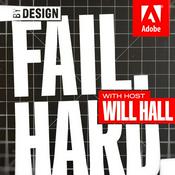 Podcast Fail. Hard. with Will Hall