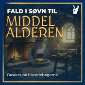 Podcast Fald i Søvn til Middelalderen