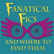 Podcast Fanatical Fics and Where to Find Them: A Harry Potter Fanfiction Podcast