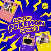 Podcast Fanget af Pokémon