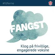 Podcast FANGST - Engagerede voksne