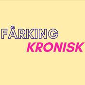 Podcast FÅRKING KRONISK