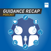 Podcast FDA Guidance Recap Podcast