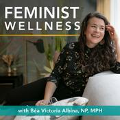 Podcast Feminist Wellness