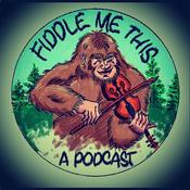 Podcast Fiddle Me This