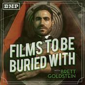 Podcast Films To Be Buried With with Brett Goldstein