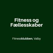 Podcast Fitness og Fællesskaber