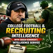 Podcast College Football & Recruiting Intelligence With Coach Schuman's Intelligence Service Sponsored by PortalIntel.AI