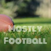 Podcast Mostly Football