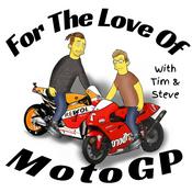 Podcast For The Love Of MotoGP