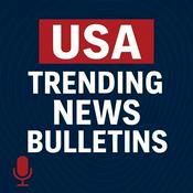 Podcast USA Trending News Bulletin