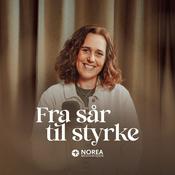 Podcast Fra sår til styrke