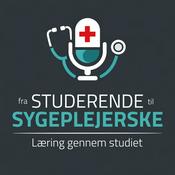 Podcast Fra studerende til sygeplejerske