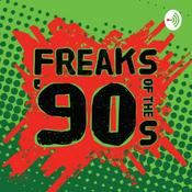 Podcast Freaks of the ‘90s