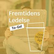 Podcast Fremtidens Ledelse - to go!