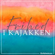 Podcast Frihed i Kajakken: Oplevelser fra havet