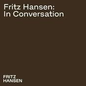 Podcast Fritz Hansen: In Conversation